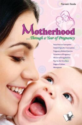 Motherhood….Through A Year Of Pregnancy