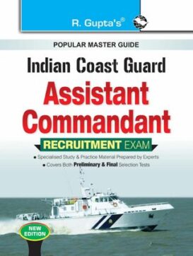 Indian Coast Guard: Assistant Commandant Recruitment Exam Guide