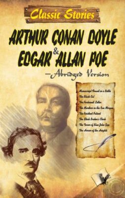 Classic Stories of Arthur Conan Coyle Edgar & Allan poe