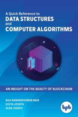 A Quick Reference to Data Structures and Computer Algorithms