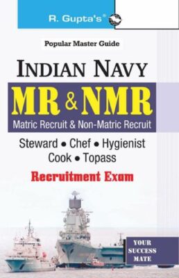 Indian Navy: MR & NMR (Steward, Chefs, Hygienists, Cook, Topass) Recruitment Exam Guide - ENGLISH