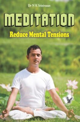 Meditation - Reduce Mental Tensions