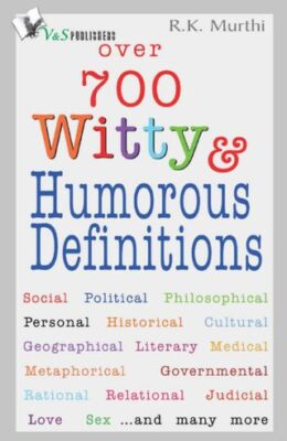 Over 700 Witty & Humorous definitions