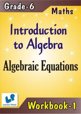 Introduction to Algebra, Algebraic Equations