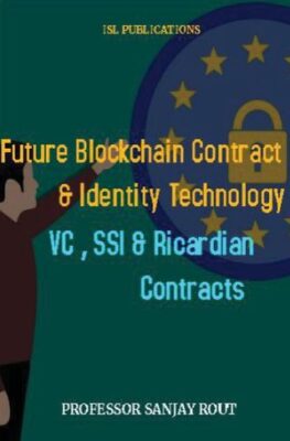 Future Blockcahin Contract & Identity Technology VC,SSI & Ricardian Contracts