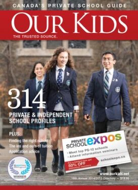 Our Kids: Canada's Private School Guide