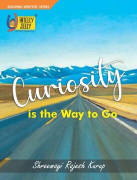 Curiosity is the Way to Go