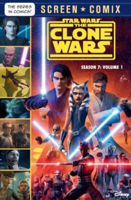 The Clone Wars: Season 7: Volume 1 Screen Comix
