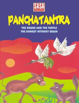 The Swans and turtle, donkey without brain