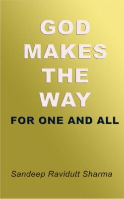 God Makes The Way For One and All