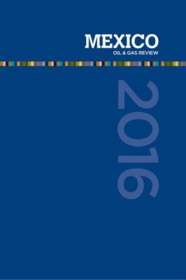 Mexico Oil & Gas Review