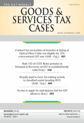 Goods & Services Tax Cases