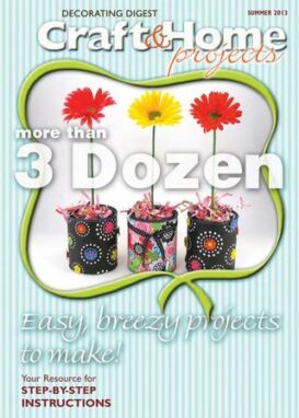 Decorating Digest - Craft & Home Projects
