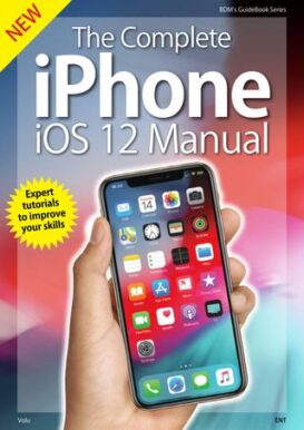 iPhone iOS 12 - Complete Manual