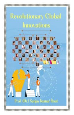 Revolutionary Global Innovations