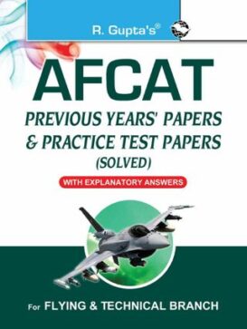 AFCAT (Air Force Common Admission Test) Previous Years Papers & Practice Test Papers (Solved)