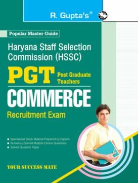 Haryana Staff Selection Commission: PGT Commerce Recruitment Exam Guide