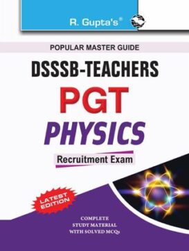 DSSSB Physics PGT Teachers Recruitment Exam Guide