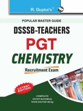 DSSSB Teachers PGT Chemistry Recruitment Exam Guide