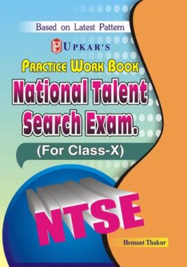 Practice Work Book National Talent Search Exam. (For ClassX)