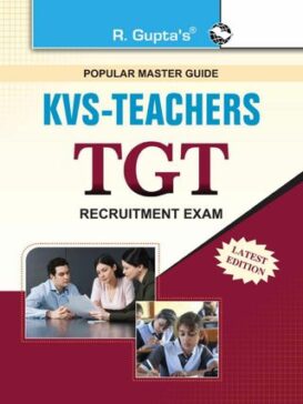 KVS: TGT (Trained Graduate Teachers) Recruitment Exam Guide