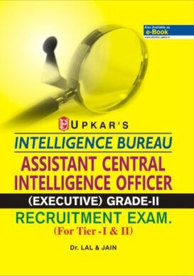 Intelligence Bureau Assistant Central Intelligence Officer ( Executive ) Grade II Recruitment Exam (