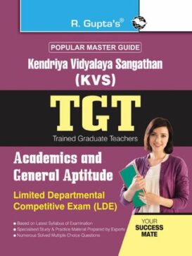 KVS: TGT (LDE) Academics and General Aptitude Exam Guide