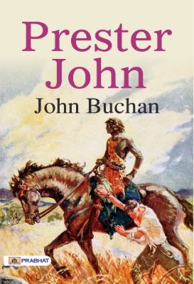 Prester John by  John Buchan