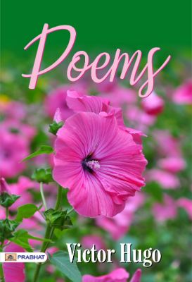 Poems by Victor Hugo