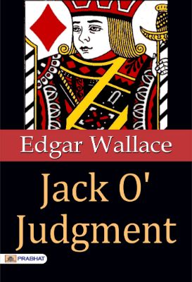 Jack O' Judgment by Edgar Wallace