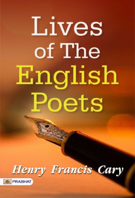 Lives of the English Poets by Henry Francis Cary