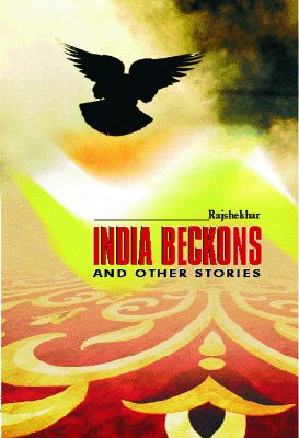 India Beckons  by Rajshekhar