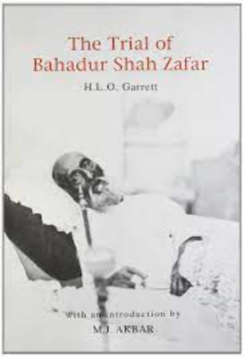 Trial of Bahadur Shah Zafar by Nayar, Pramod K.