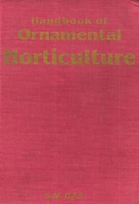 Handbook of Ornamental Horticulture