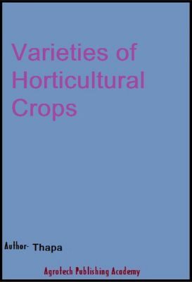 Varieties of Horticultural Crops