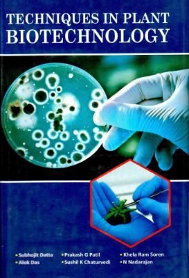 Techniques in Plant Biotechnology