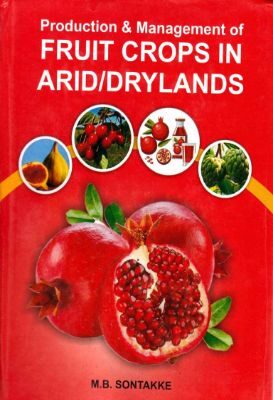 Production & Management of Fruit Crops in Arid/Drylands