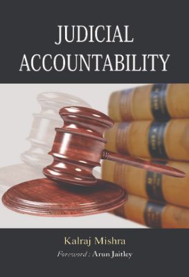 Judicial Accountability by Kalraj Mishra