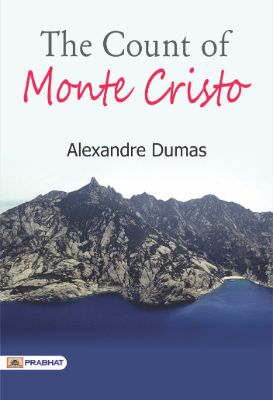The Count of Monte Cristo by Alexandre Dumas