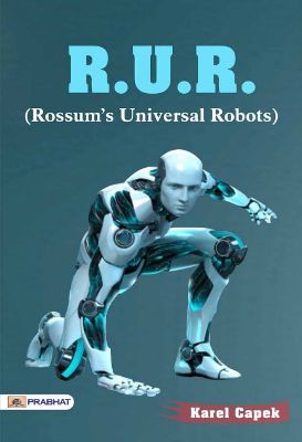 R.U.R by Karel Čapek