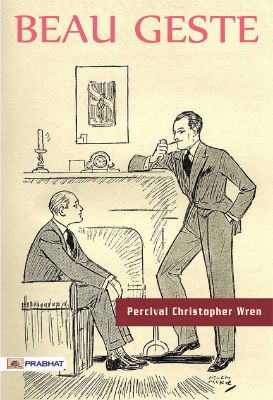 Beau Geste by P. C. Wren