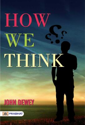 How We Think by John Dewey