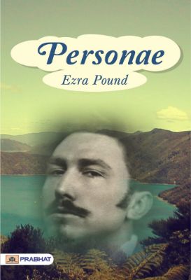 Personae by Ezra Pound