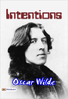 Intentions by Oscar Wilde