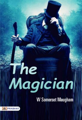 The Magician by W Somerset Maugham