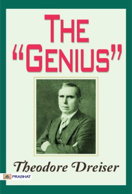 The "Genius" by Theodore Dreiser