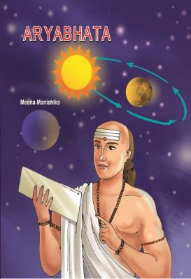 Aryabhatt by Meena Manishika