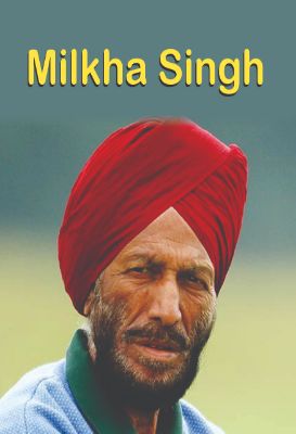 Milkha Singh by Kumkum Khanna