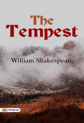 The Tempest by   William Shakespeare 