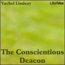 The Conscientious Deacon